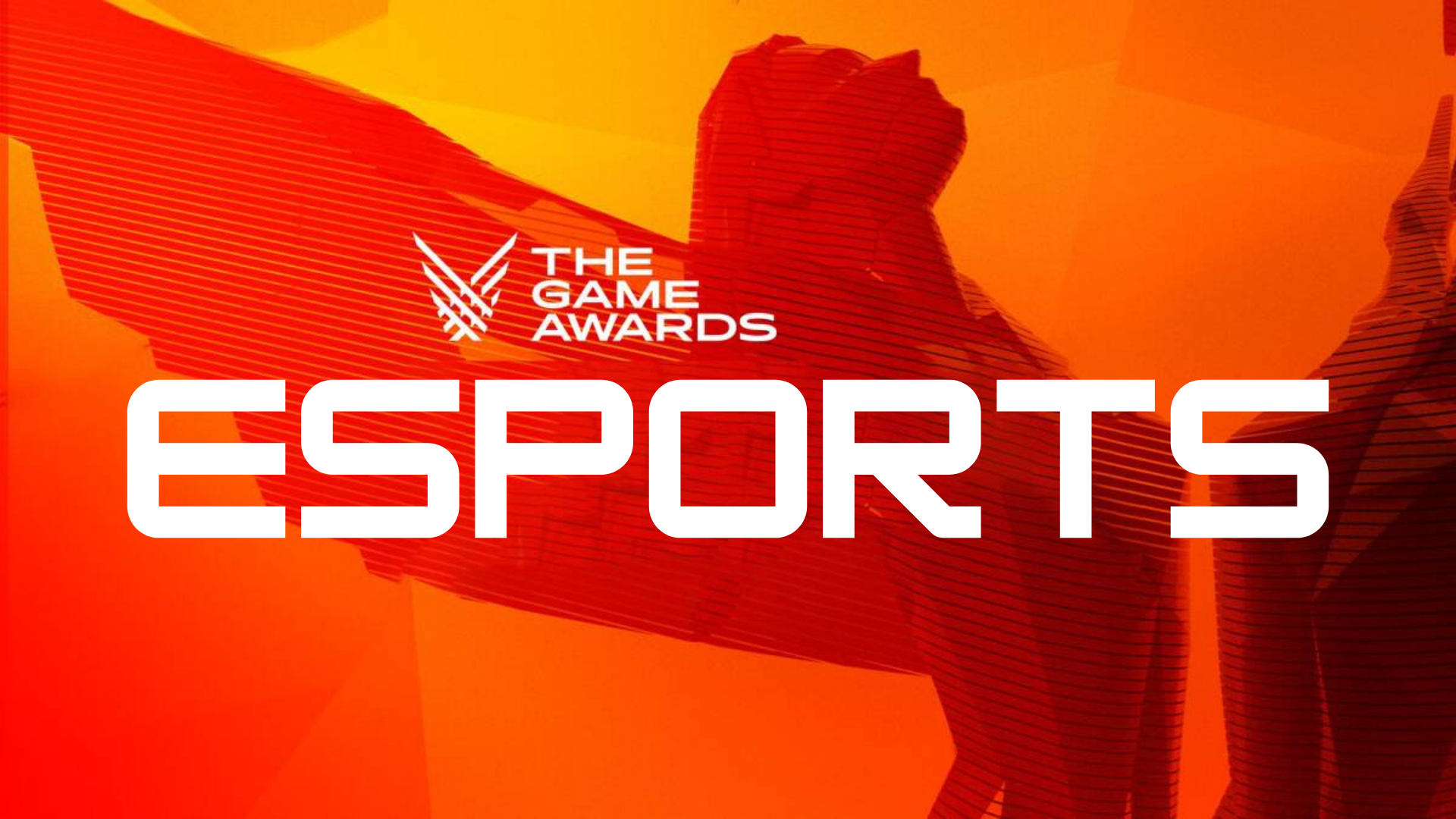 The Game Awards le nomination esports EsportsMag