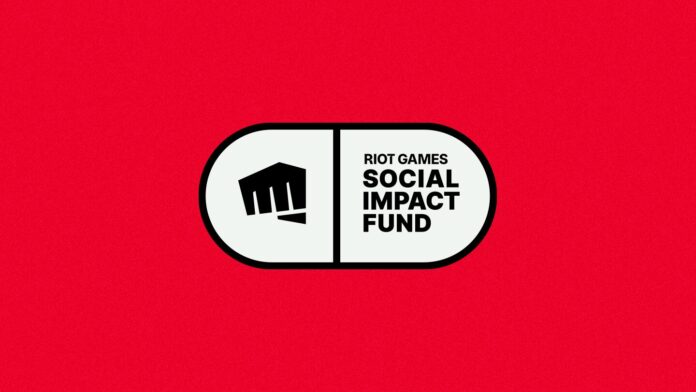 lol social impact fund riot games