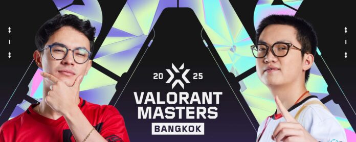 valorant masters bangkok 2025